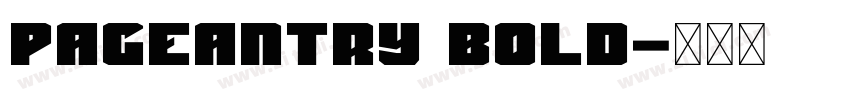 Pageantry Bold字体转换